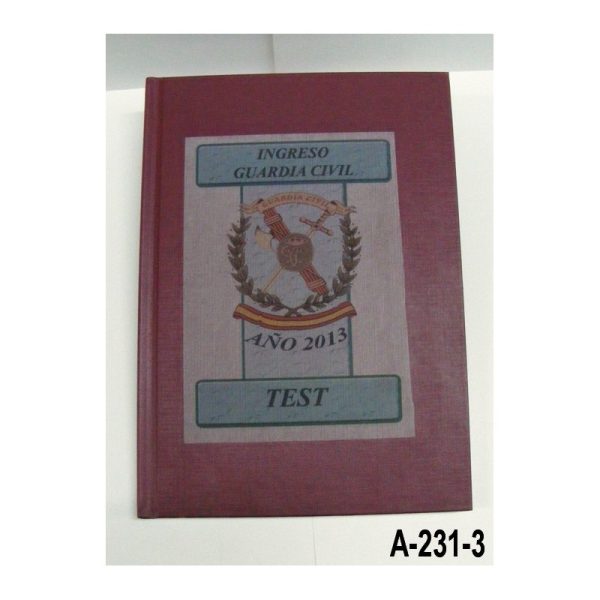 Libro Ingreso Guardia Civil Cuestionario (ACTUALIZADO CON LAS ULTIMAS MODIFICACIONES PUBLICADAS EN LA INTRANET DE LA GUARDIA CI