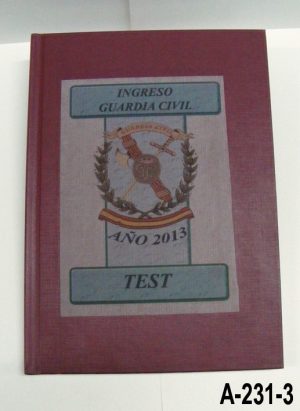 Libro Ingreso Guardia Civil Cuestionario (ACTUALIZADO CON LAS ULTIMAS MODIFICACIONES PUBLICADAS EN LA INTRANET DE LA GUARDIA CI