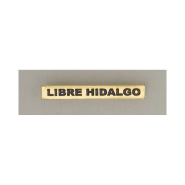 Barra mision " LIBRE HIDALGO "